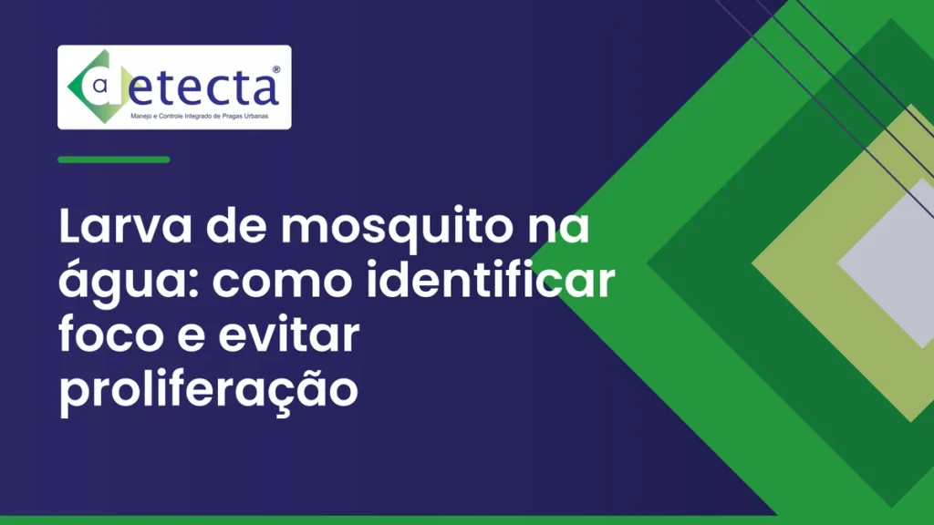 Capa do artigo sobre larva de mosquito na água.